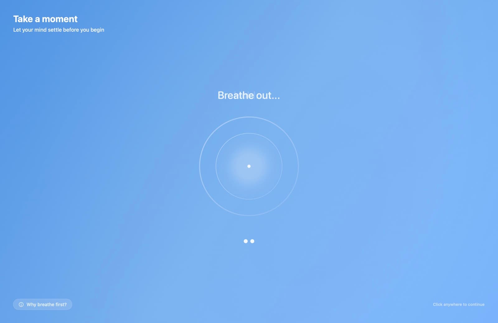The breathing intro: "Take a moment — let your mind settle before you begin"